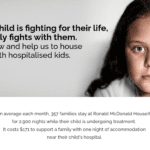 Ronald McDonald House – Annual Appeal